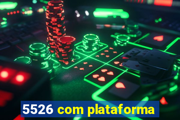 5526 com plataforma